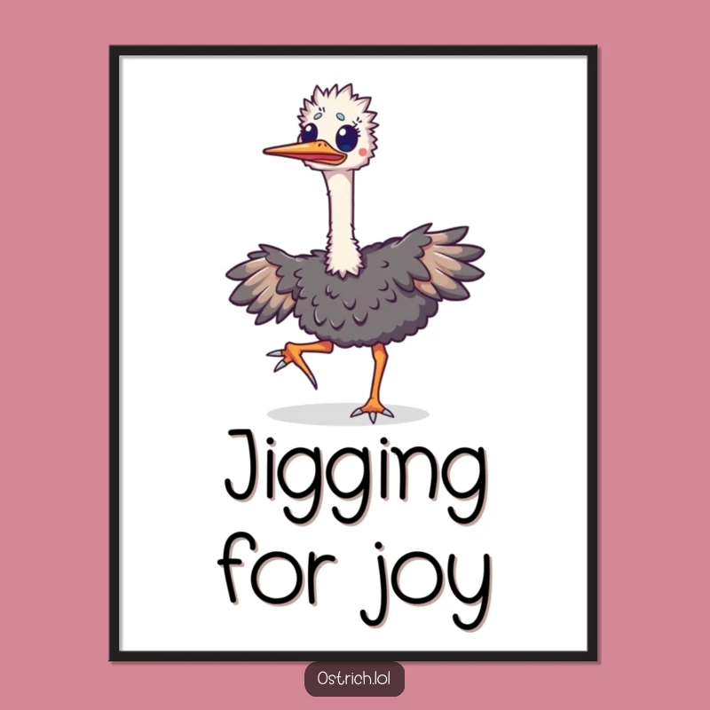Funny Ostrich Happy Jig Digital Art: Hilarious Dancing Bird Print for Walls