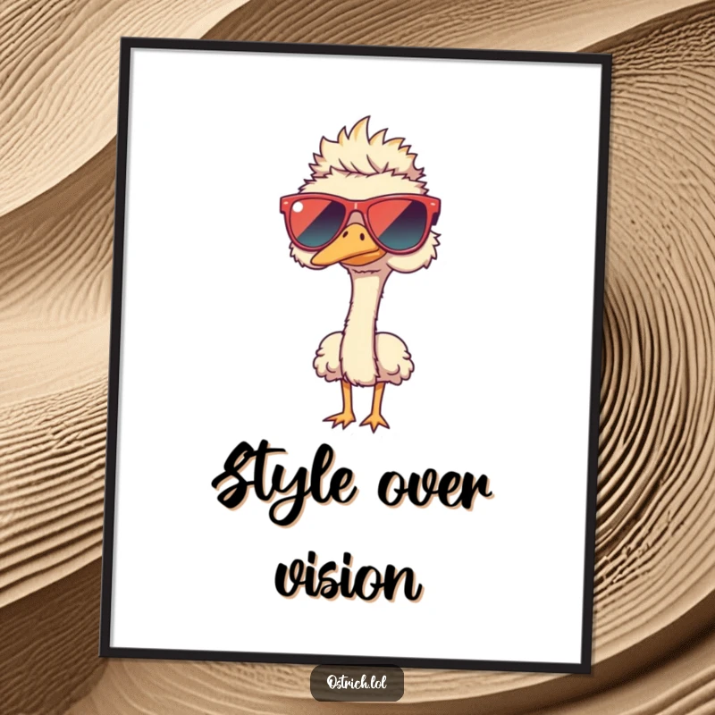 Funny ostrich humorously wearing oversized sunglasses on a poster, a stylish and humorous wall art funny gift.