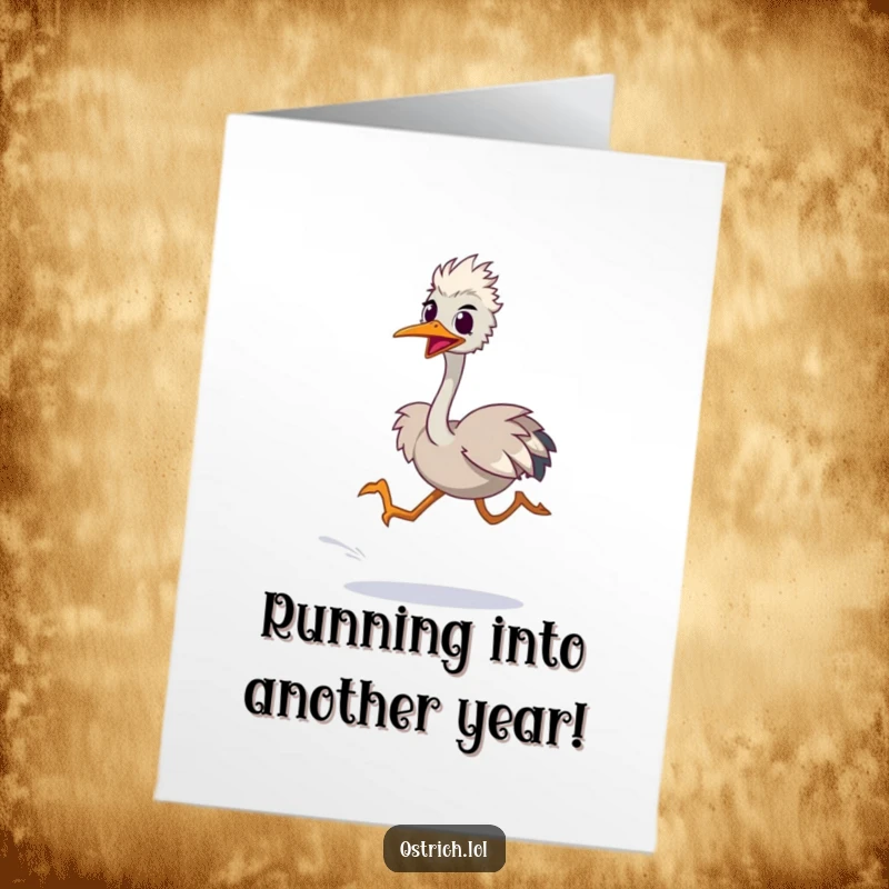 Funny Free Printable birthday card featuring an energetic ostrich character in a silly, fast sprint with blurred legs.