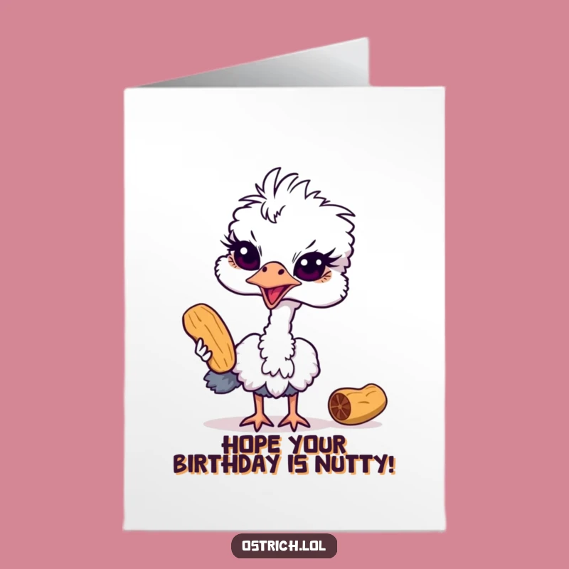 Free Printable Birthday Card: Sneaky Ostrich Peanut Thief Funny Downloadable Gift