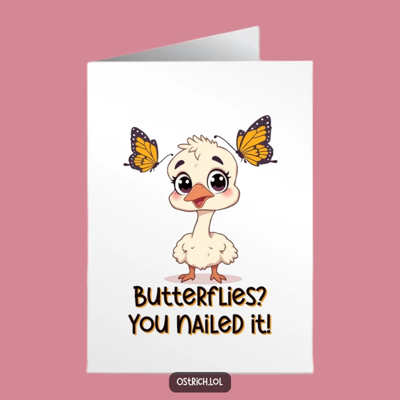 Free Printable Congrats Card: Surprised Ostrich Butterfly Reaction Joy