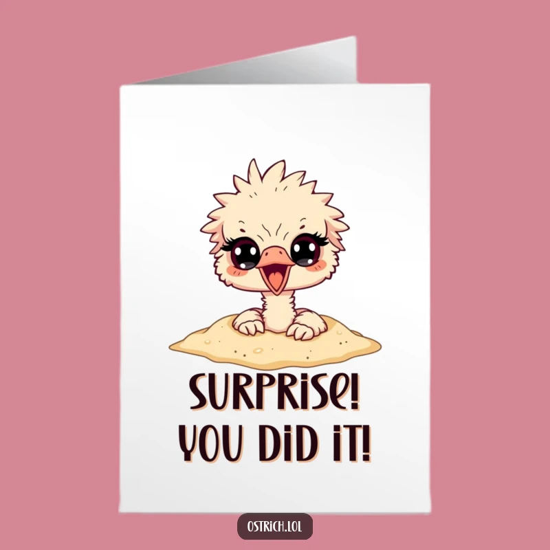 Free Printable Congratulations Card: Surprised Ostrich Head in Sand Surprise Gift