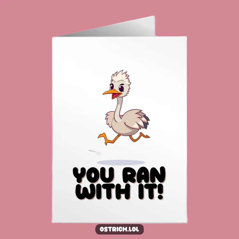 Free Printable Ostrich Sprint Congrats Card: Funny Downloadable Gift for Quick Success