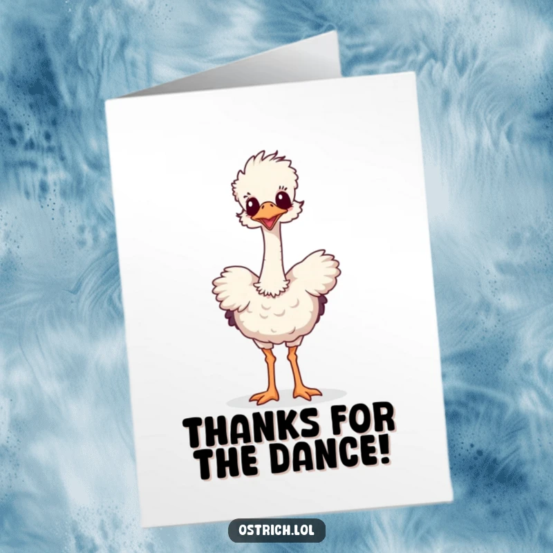 Funny Free Printable Thank You Card with a silly ostrich character dancing enthusiastically.