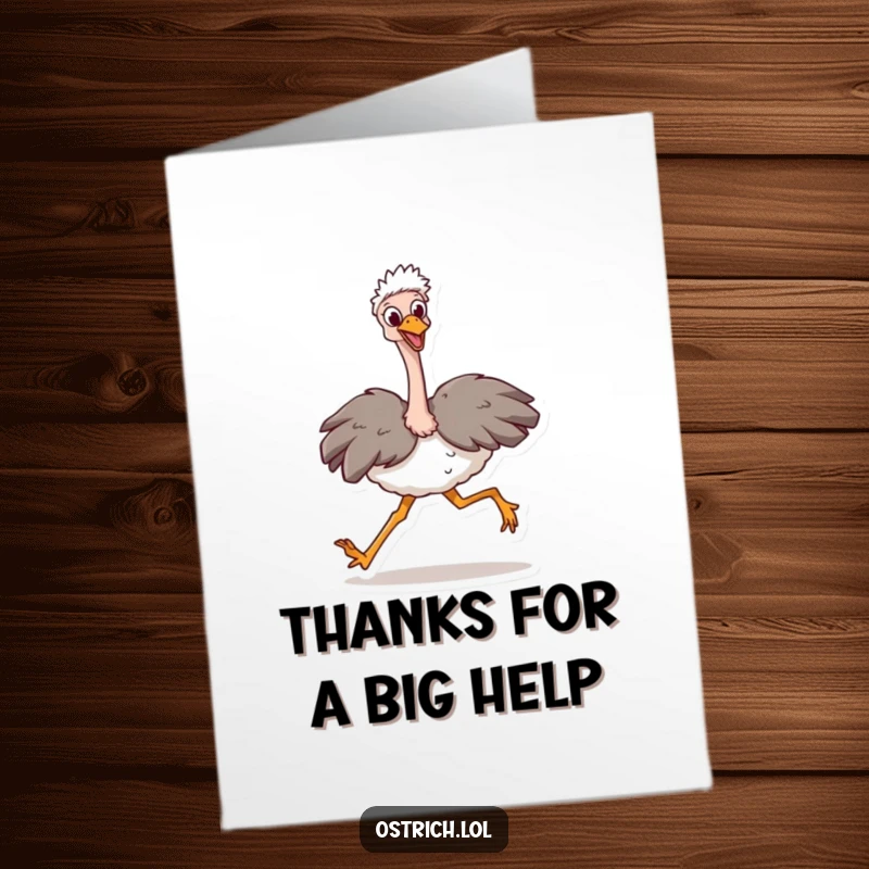 Funny Free Printable Thank You Card: A happy ostrich character taking a large stride to express thanks.