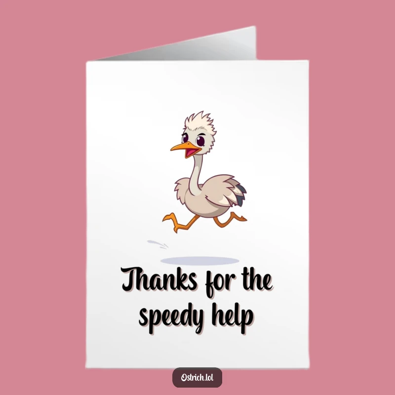 Free Printable Ostrich Sprint Thank You Card: Funny Downloadable Gift of Speed